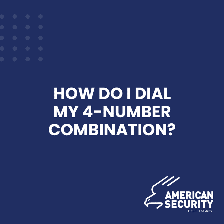 How to Open a 4 Digit Combination Safe | American Security (AMSEC)